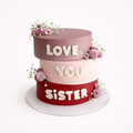 Love You Sister Cake