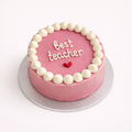 Best Teacher Appreciation Cake